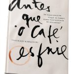Antes que o café esfrie: Livro 1 de 3-0